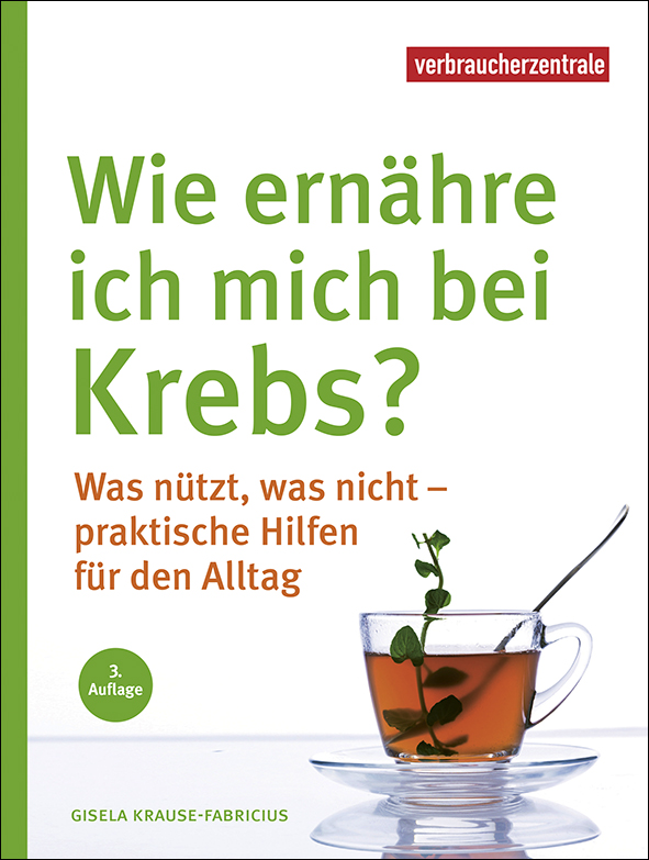 Titelbild des Ratgebers "Wie ernähre ich mich bei Krebs?"