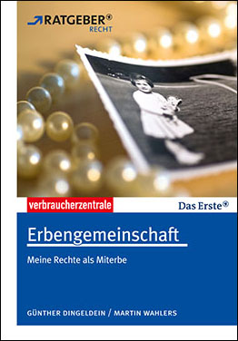 Titelbild des Ratgebers "Erbengemeinschaft"