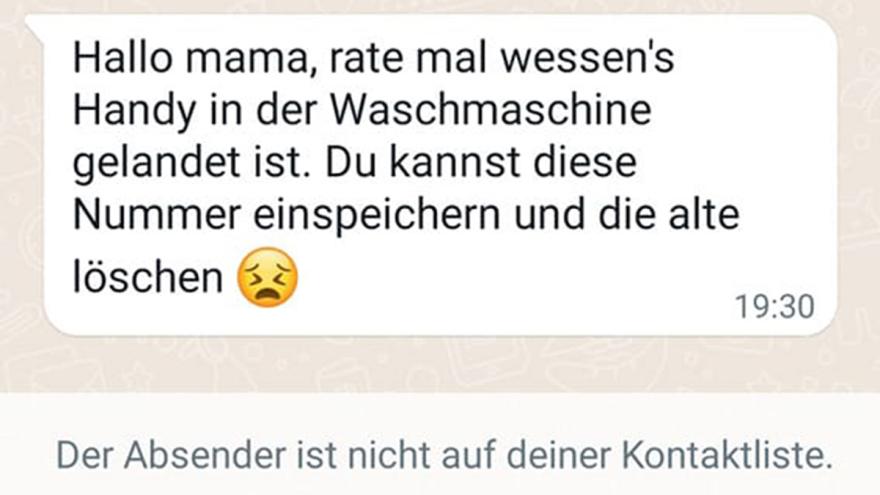 Screenshot einer WhatsApp-Betrugsnachricht: "Hallo mama, rate mal wessen's Handy in der Waschmaschine gelandet ist. Du kannst diese Nummer einspeichern und die alte löschen"