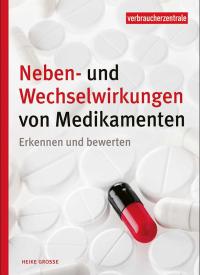 Titelbild Ratgeber Neben- und Wechselwirkungen von Medikamenten